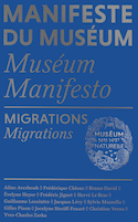 Manifeste du Muséum : Migrations [édition bilingue]